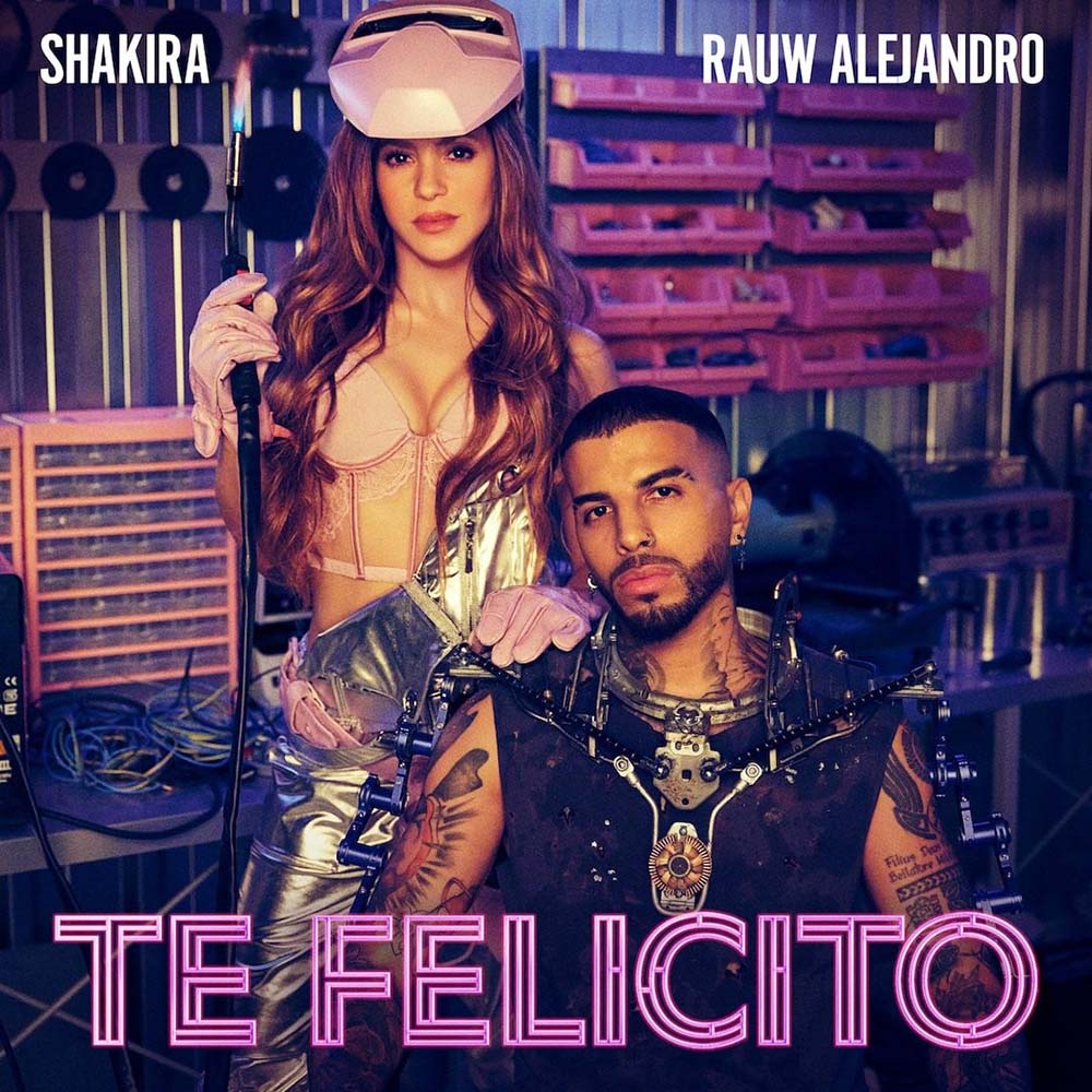 Shakira & Rauw Alejandro – Te felicito